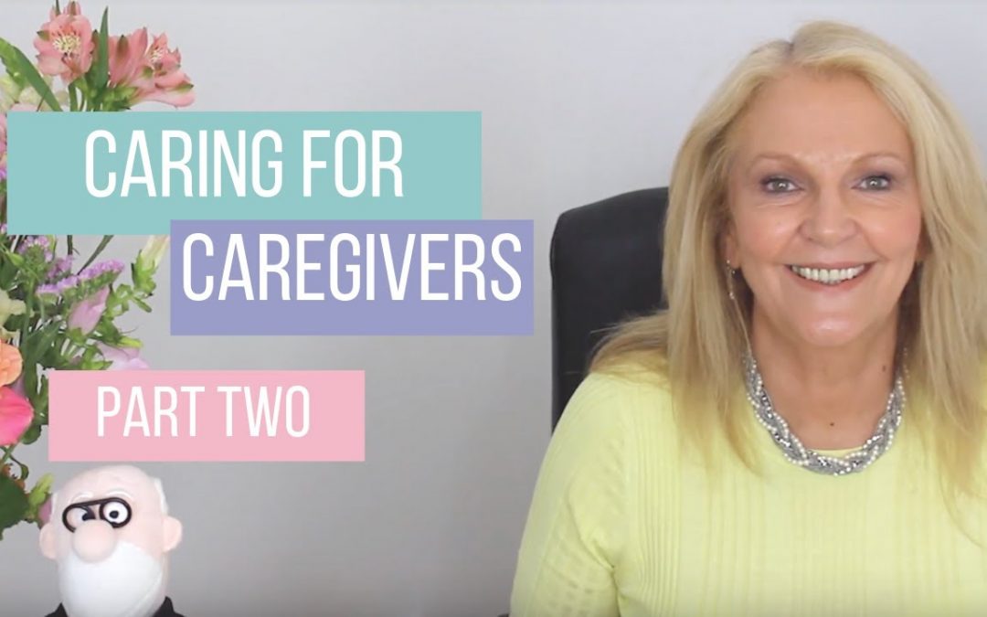Caring for caregivers part two
